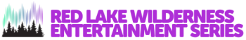 Red Lake Wilderness Entertainment Series Logo